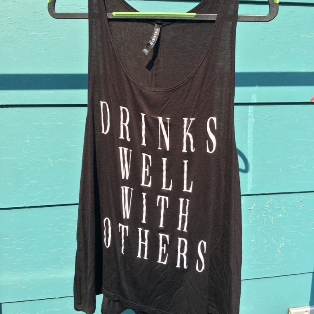 Drinks well with others tank